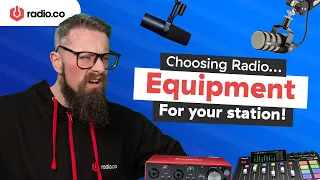 What Equipment do I Need to Start a Radio Station? (Back to Basics #2)