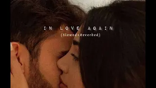 In Love Again (Slowed + Reverb) - Harman Hundal | sLow 🎵