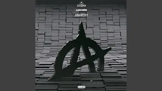 Anarchy (Original Mix)