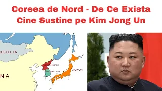 Coreea de Nord - De Ce Exista Aceasta Tara - Cine Sustine pe Kin Jong Un