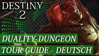 Dualität Dungeon - KOMPLETT GUIDE  - Destiny 2 | Witch Queen