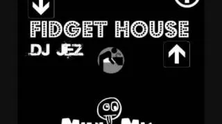 Fidget House . Vol One . Mini Mix ..wmv