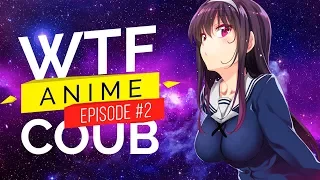 Аниме приколы под музыку # 2 Anime Vines | Anime WTF COUB #2