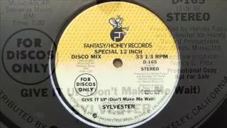 Sylvester Featuring Jeanie Tracy - Give It Up (don't make me wait) (12'' version)