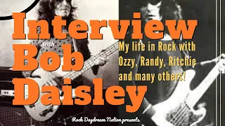 Bob Daisley interview-  From Ozzy Osbourne to Ritchie Blackmore My Life in Rock