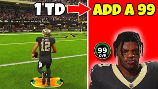 Score A Touchdown = Add A 99 Overall To The Saints