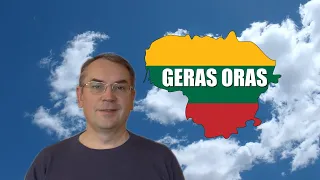 ЛИТОВСКИЙ ЯЗЫК - 17 УРОК - ПОГОДА - Oras, orai