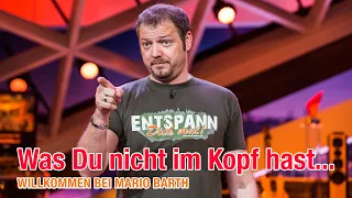 Was Du nicht im Kopf hast, hast Du in den Beinen! /// WILLKOMMEN BEI MARIO BARTH