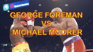 GEORGE FOREMAN VS MICHAEL MOORER HIGHLIGHTS | BOXING ENTERTAINMENT TV