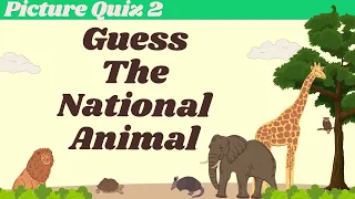 Guess The Country by The National Animal | Guess The Animal