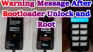 How to Remove Warning Message on Samsung after bootloader unlock or Root?