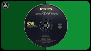 Fever Tree — Another Time, Another Place * 1968
