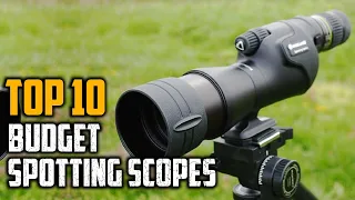 Top 10 Best Budget Spotting Scopes in 2024