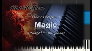 Magic (by Thomas Bergersen) [for two pianos]