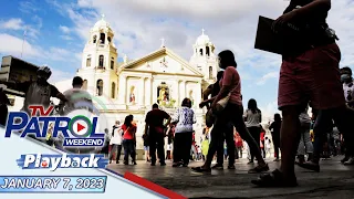 TV Patrol Playback | January 7, 2023