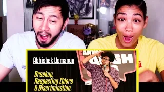 ABHISHEK UPMANYU | BREAKUP, RESPECTING ELDERS & DISCRIMINATION | Stand-Up Comedy Reaction!