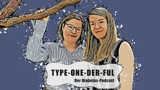 31 - Diabetes Typ 1 im Berufsleben - Unsere Erfahrungen und Tipps