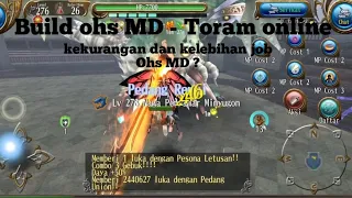 Build ohs MD  Cap - Toram online