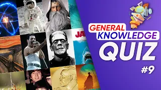 General Knowledge Quiz (Part 9) | 🤓 Trivia Quiz 🧠