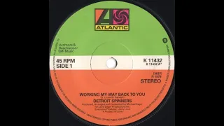 Spinners -Working My Way Back To You(1979)