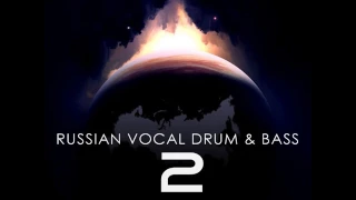 Russian Vocal Drum&Bass 2
