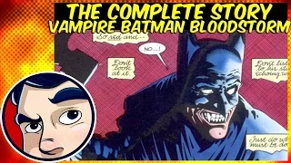 Vampire Batman VS Joker "Bloodstorm" - Complete story | Comicstorian