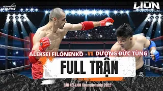 MMA LION Championship 2022 | Bán kết  | hạng cân 77kg | Aleksei Filonenko vs Dương Đức Tùng