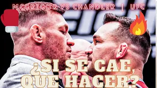 CONOR MCGREGOR VS CHANDLER: crece la tensión