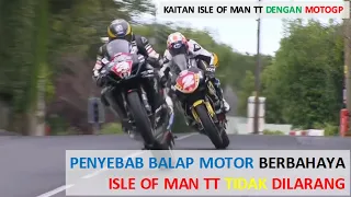 Isle of Man TT - Penyebab Balap Motor Berbahaya Isle of Man TT Tidak Dilarang