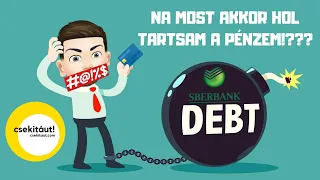 Na most akkor HOL TARTSAM A PÉNZEM!? Kriptóban?! Bankban!? - A SBERBANK várható csődje!