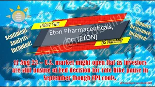 [US Labor Data] Eton Pharmaceuticals, Inc. (ETON)today!