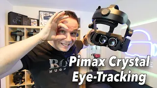 Pimax Crystal eye tracking in the first beta test!