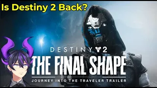 "The Final Shape | Journey into The Traveler Trailer" | Kip Reacts to Destiny 2