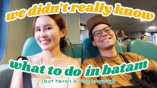 we were not sure what to do in batam... | vlog