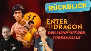 Enter the Dragon (Der Mann mit der Todeskralle) 1973 Rückblick mit Daniel Schröckert