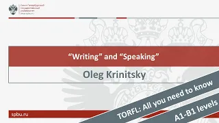 TORFL: All you need to know. A1-B1. Writing and Speaking. Oleg Krinitsky