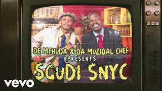 De Mthuda, Da Muziqal Chef, Kwiish SA - iThuba (Visualizer) ft. Eemoh