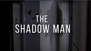 THE SHADOW MAN | Short Horror Film