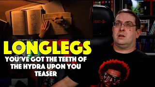 REACTION! Longlegs - You've Got the Teeth of the Hydra Upon You Trailer - Alicia Witt Movie 2024