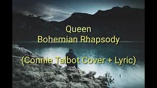 Bohemian Rhapsody - Queen (Connie Talbot Cover + Lyric)