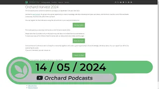 Orchard Podcast: 14th of May, 2024