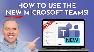 How to use the New Microsoft Teams (2023)