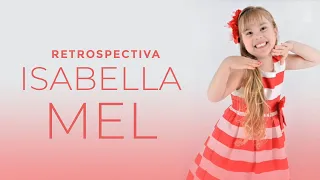 Retrospectiva - Isabella Mel