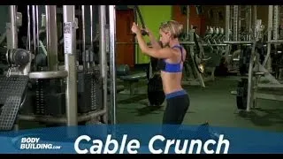 Cable Crunch - Abs / Core Exercise - Bodybuilding.com