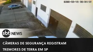 Câmeras de segurança registram tremores de terra no Vale do Ribeira, em SP | SBT News