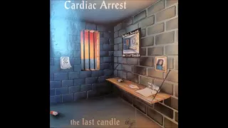 Cardiac Arrest - The Last Candle 1