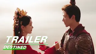 Trailer: Gu Jiusi and Liu Yuru run in Both Direction | Destined | 长风渡 | iQIYI