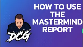 How to Use the Mastermind Report - Jamar James