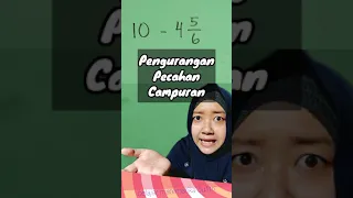 Pengurangan Pecahan Campuran Kelas 5 SD - Belajar Matematika Kelas 5 #shorts