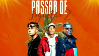 MC Don Juan, MC Ryan SP e MC Hariel - Passar de Foguetão 2 (Áudio Estúdio) DJ Perera